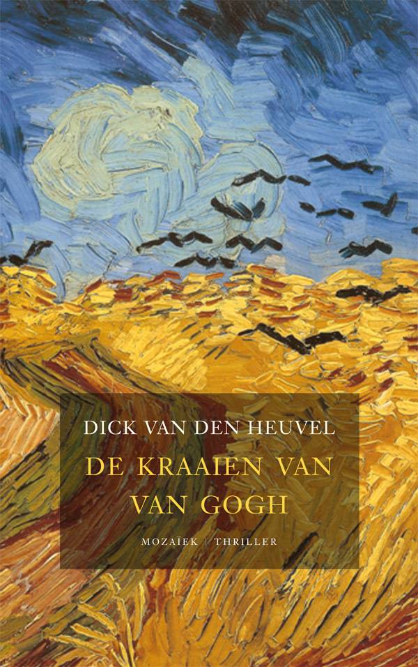 De kraaien van Van Gogh