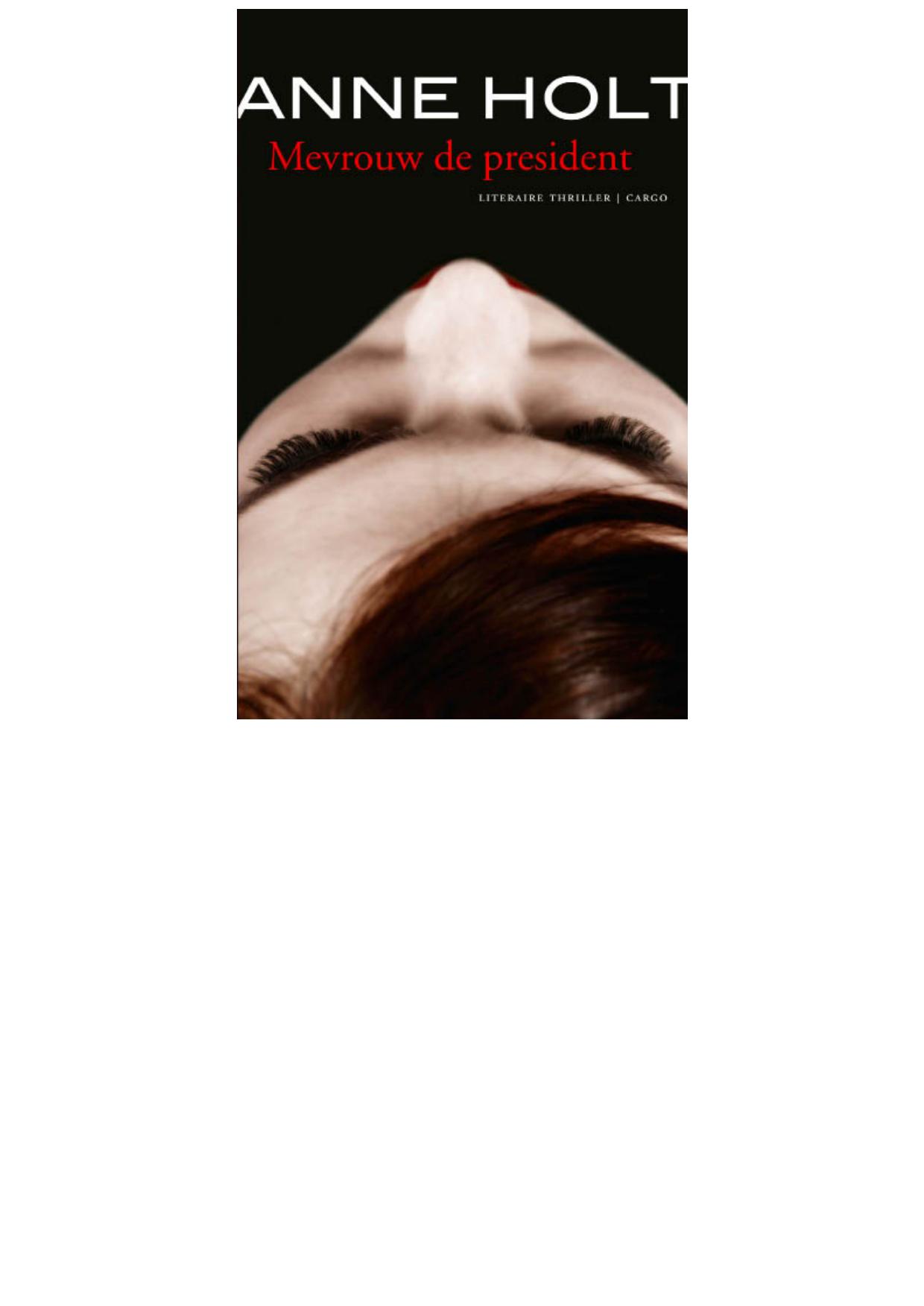 Mevrouw de president