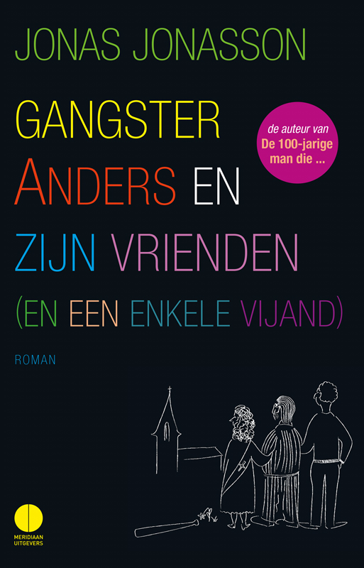 Gangster Anders en zijn vrienden