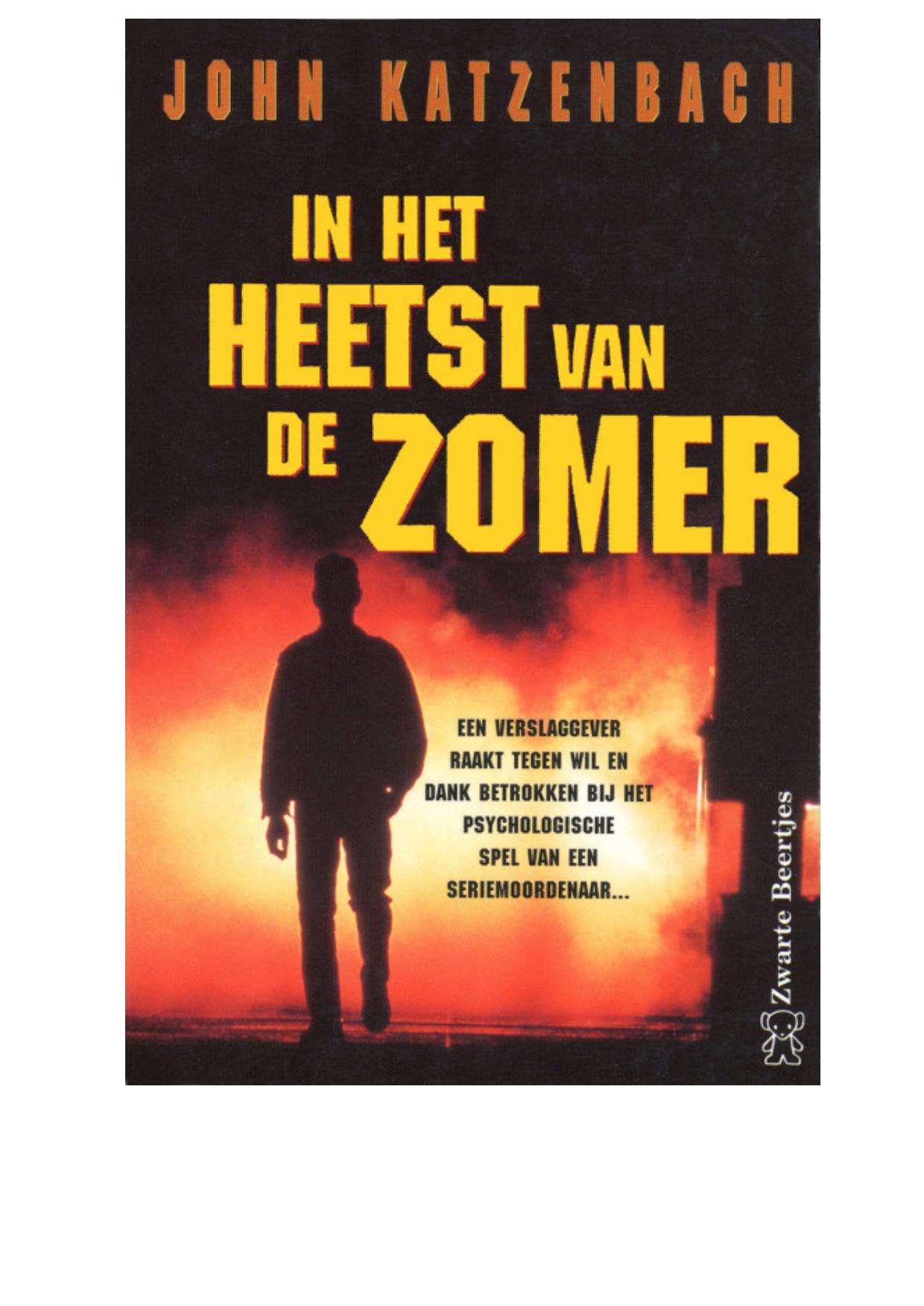 In het heetst van de zomer
