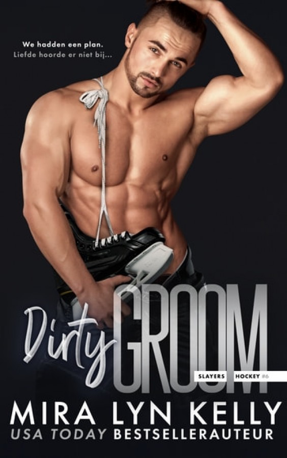 Dirty groom