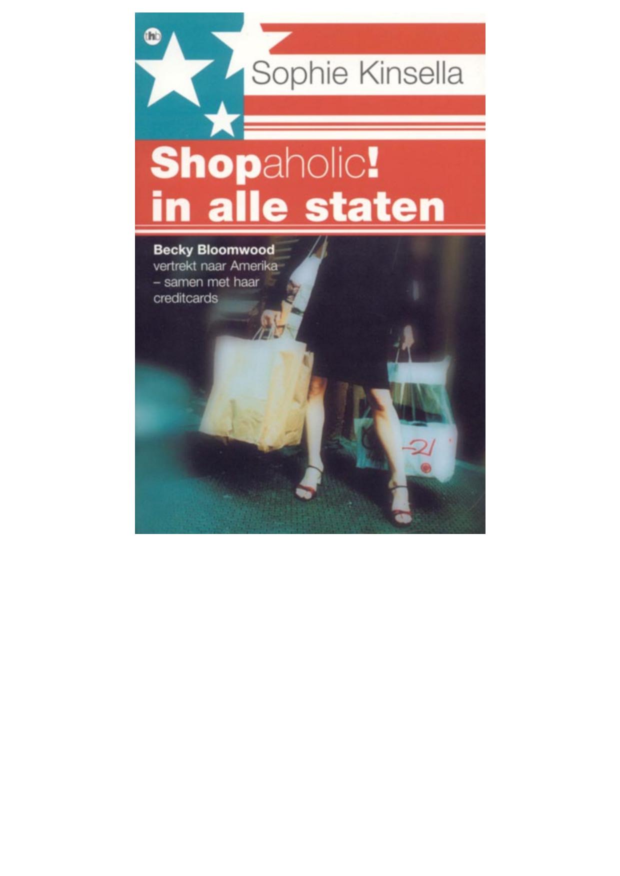 Shopaholic! in alle staten