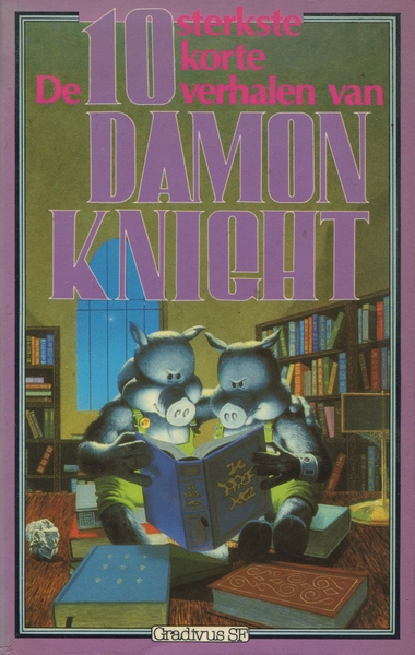 De 10 sterkste korte verhalen van Damon Knight