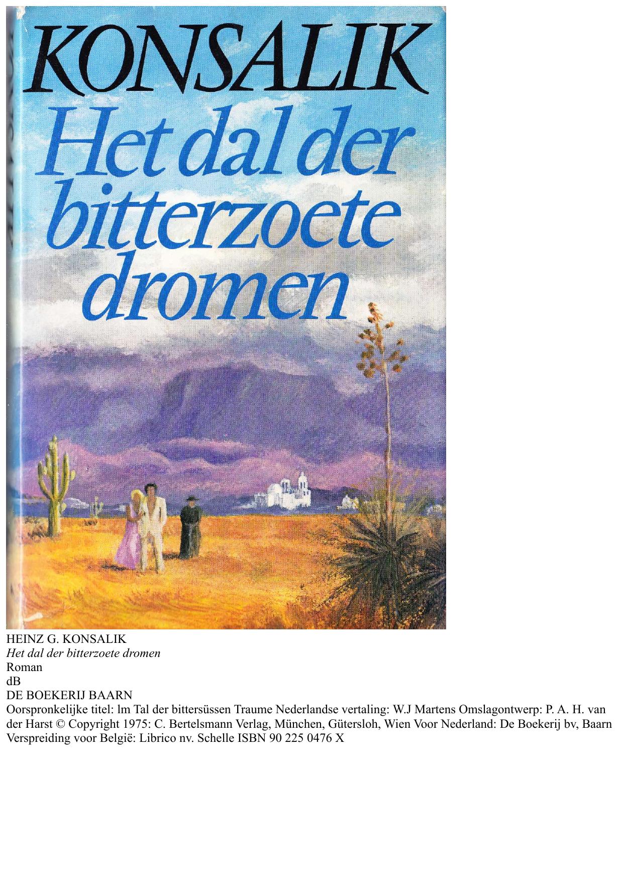 Het dal der bitterzoete dromen