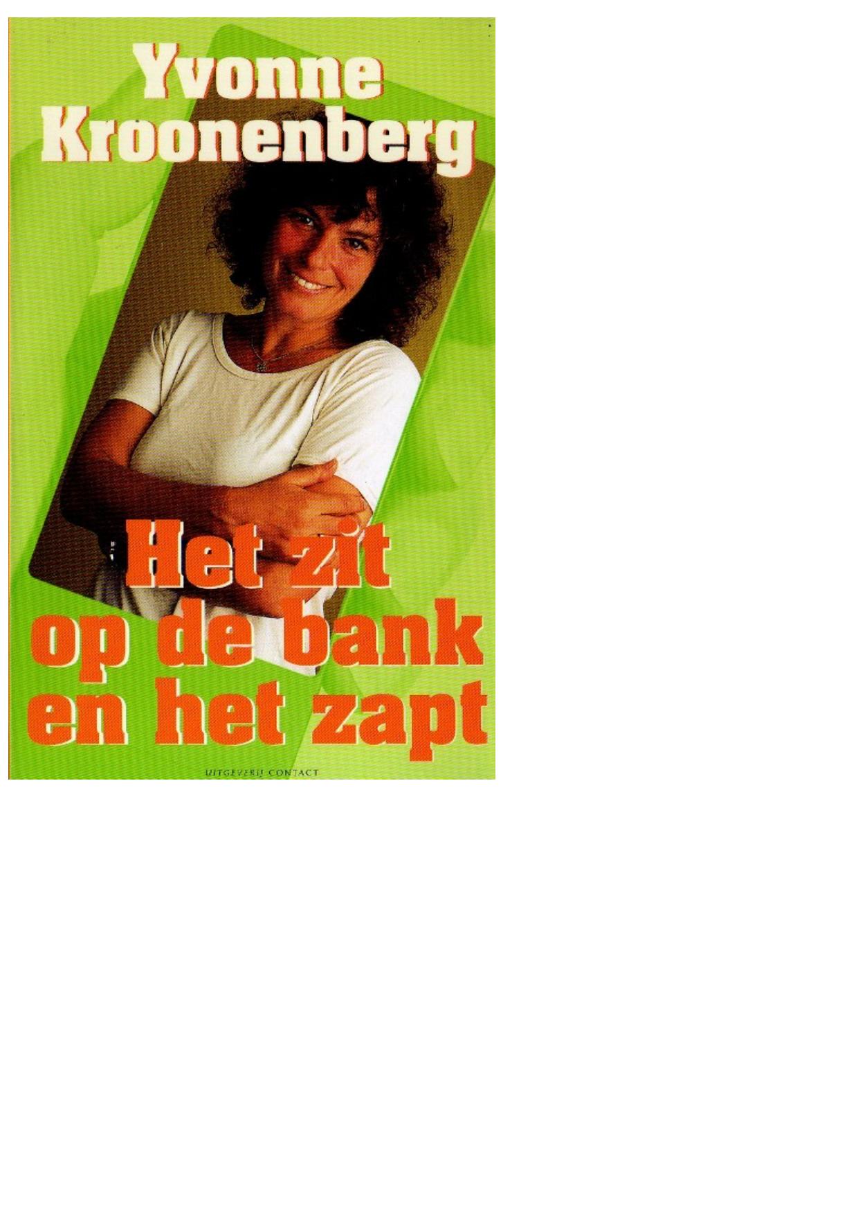 Het zit op de bank en het zapt