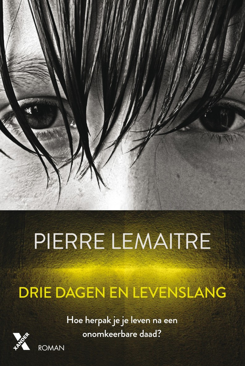 Drie dagen en levenslang