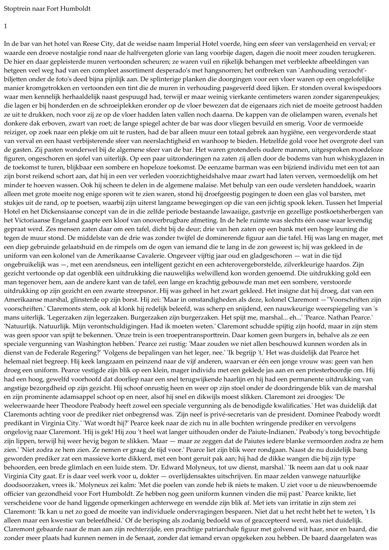 Stoptrein naar Fort Humboldt