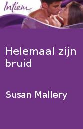 Helemaal zijn bruid