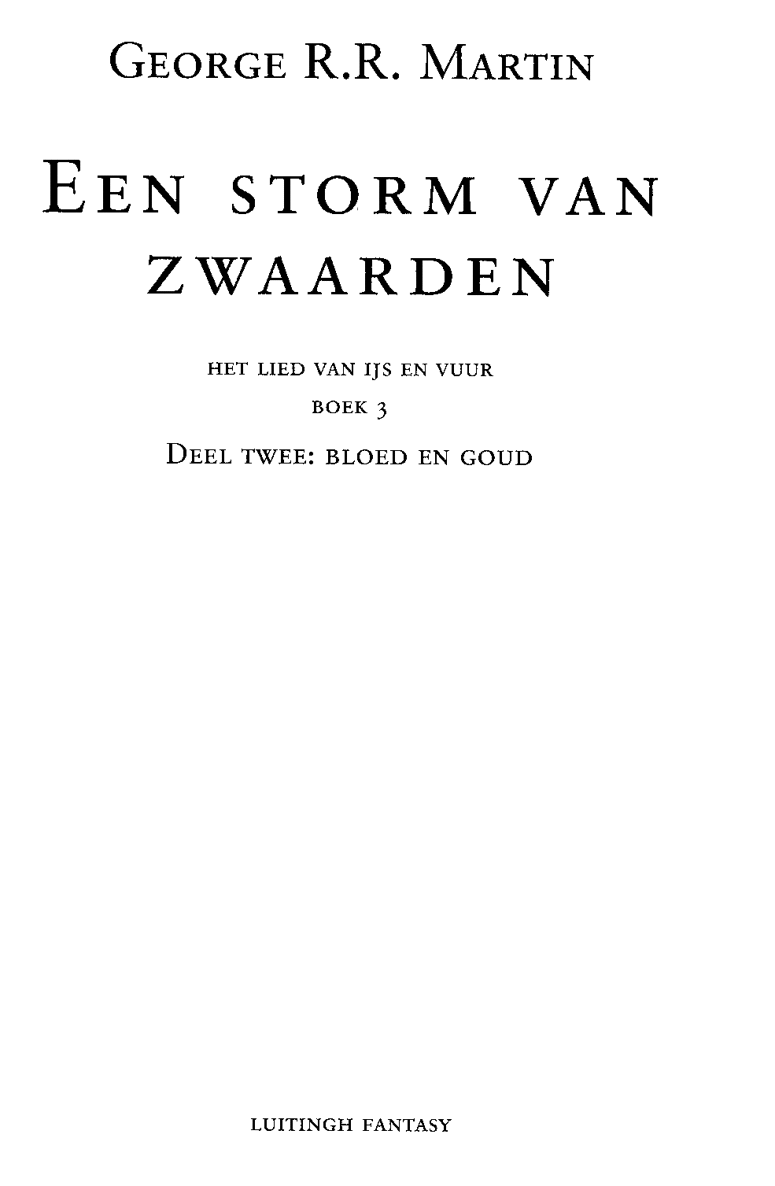 Een storm van zwaarden: Bloed en Goud