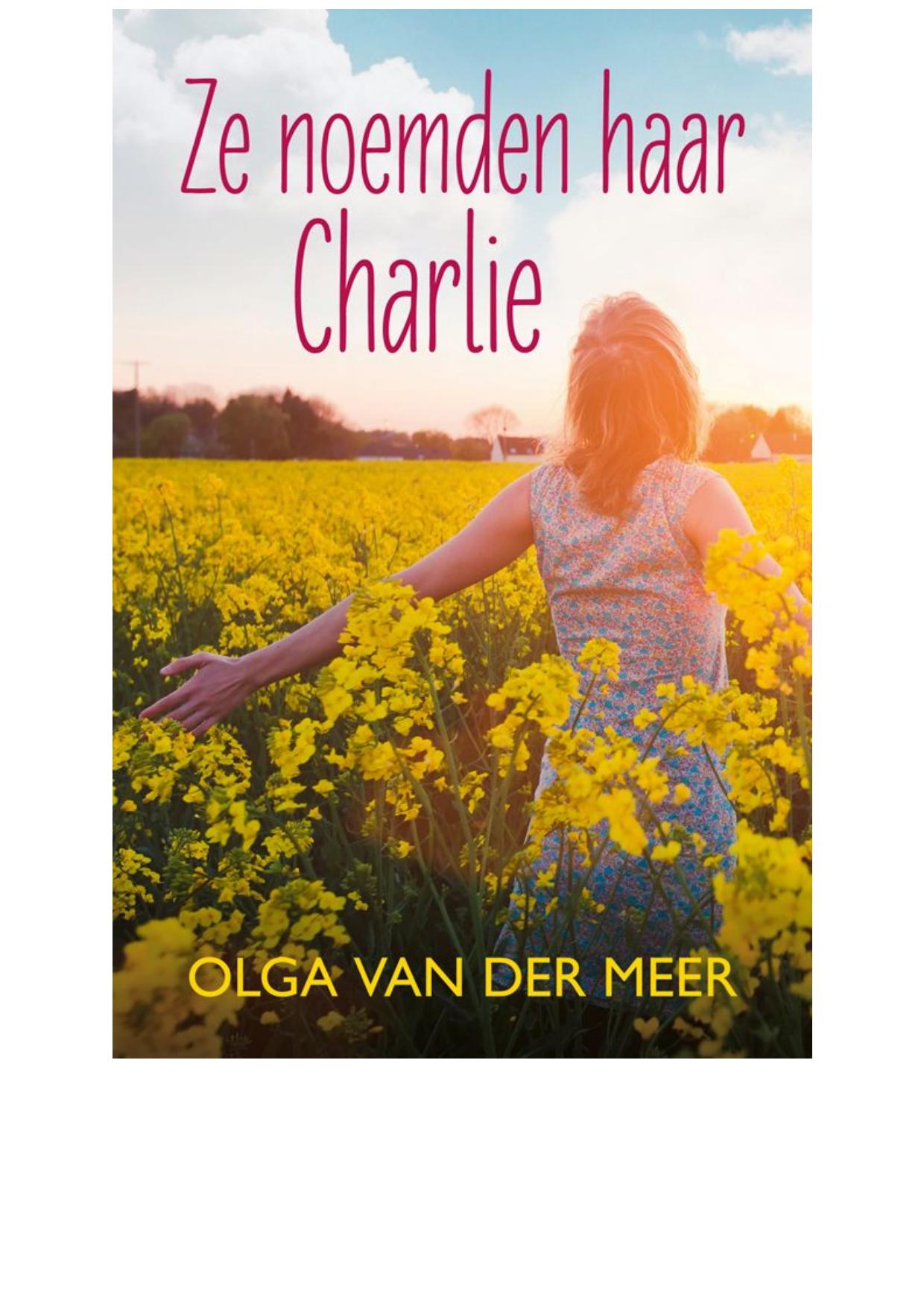 Ze noemden haar Charlie