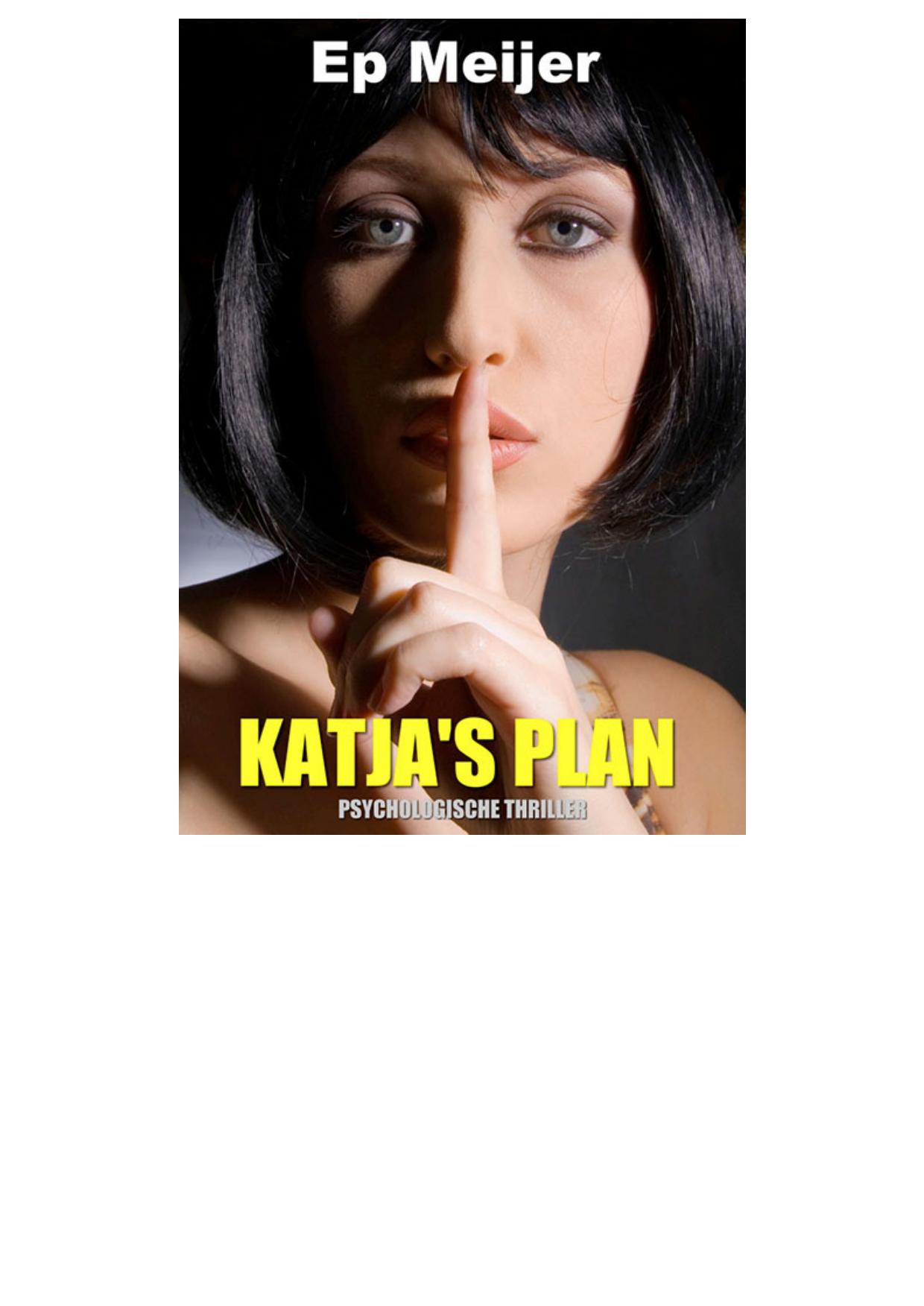 Katja's plan