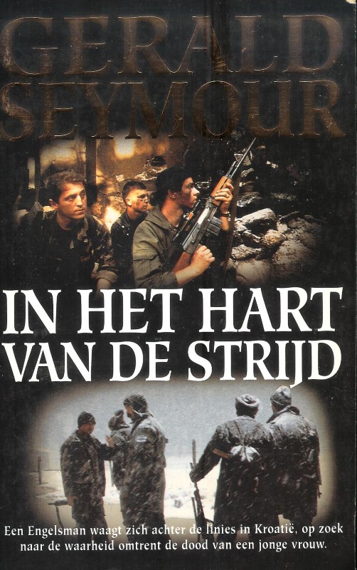 In het hart van de strijd