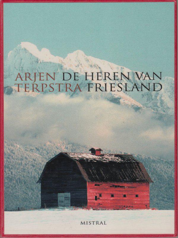 De heren van Friesland