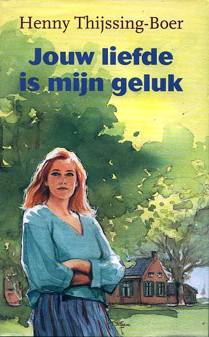 Jouw liefde is mijn geluk