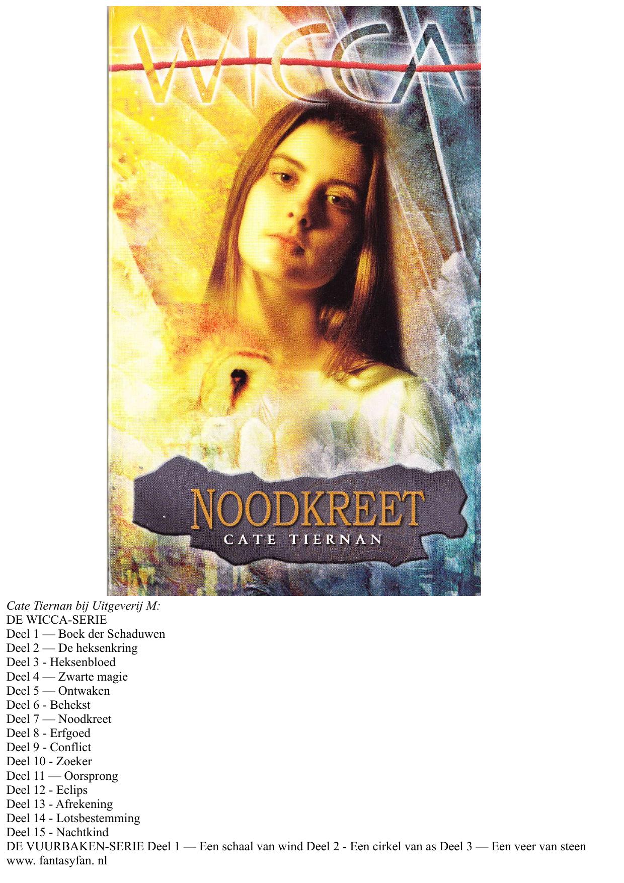 Wicca 7 - Noodkreet