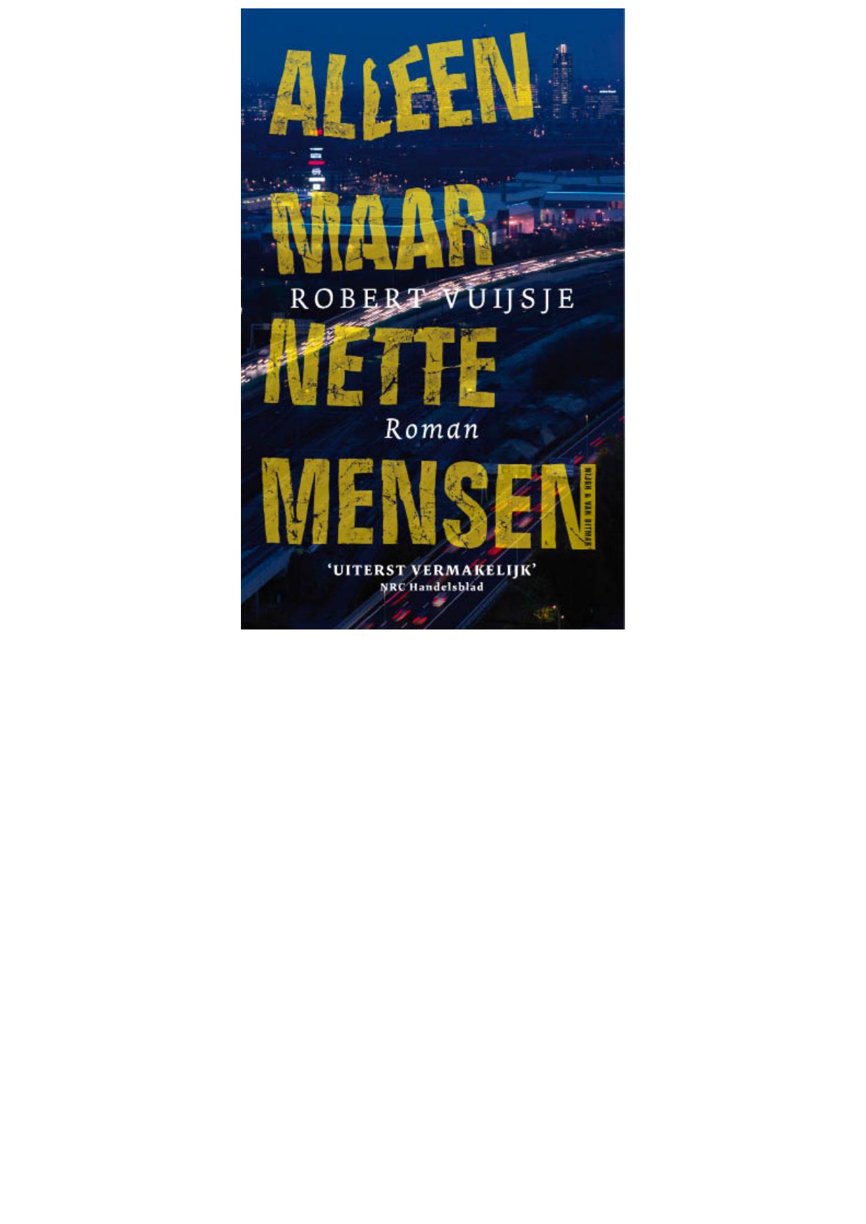 Alleen maar nette mensen