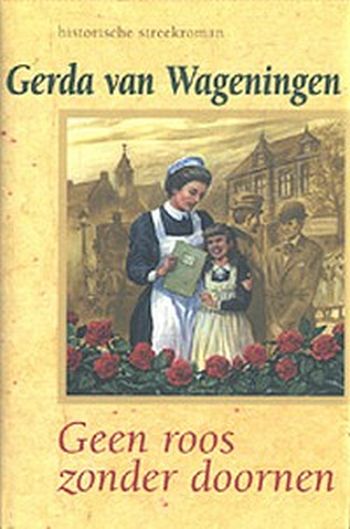 Geen roos zonder doornen