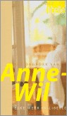 Het dagboek van Anne Wil 7