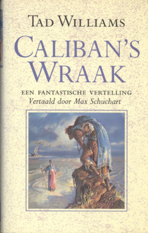 Caliban's wraak