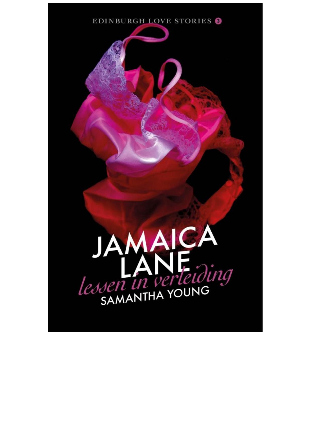 Jamaica Lane: lessen in verleiding