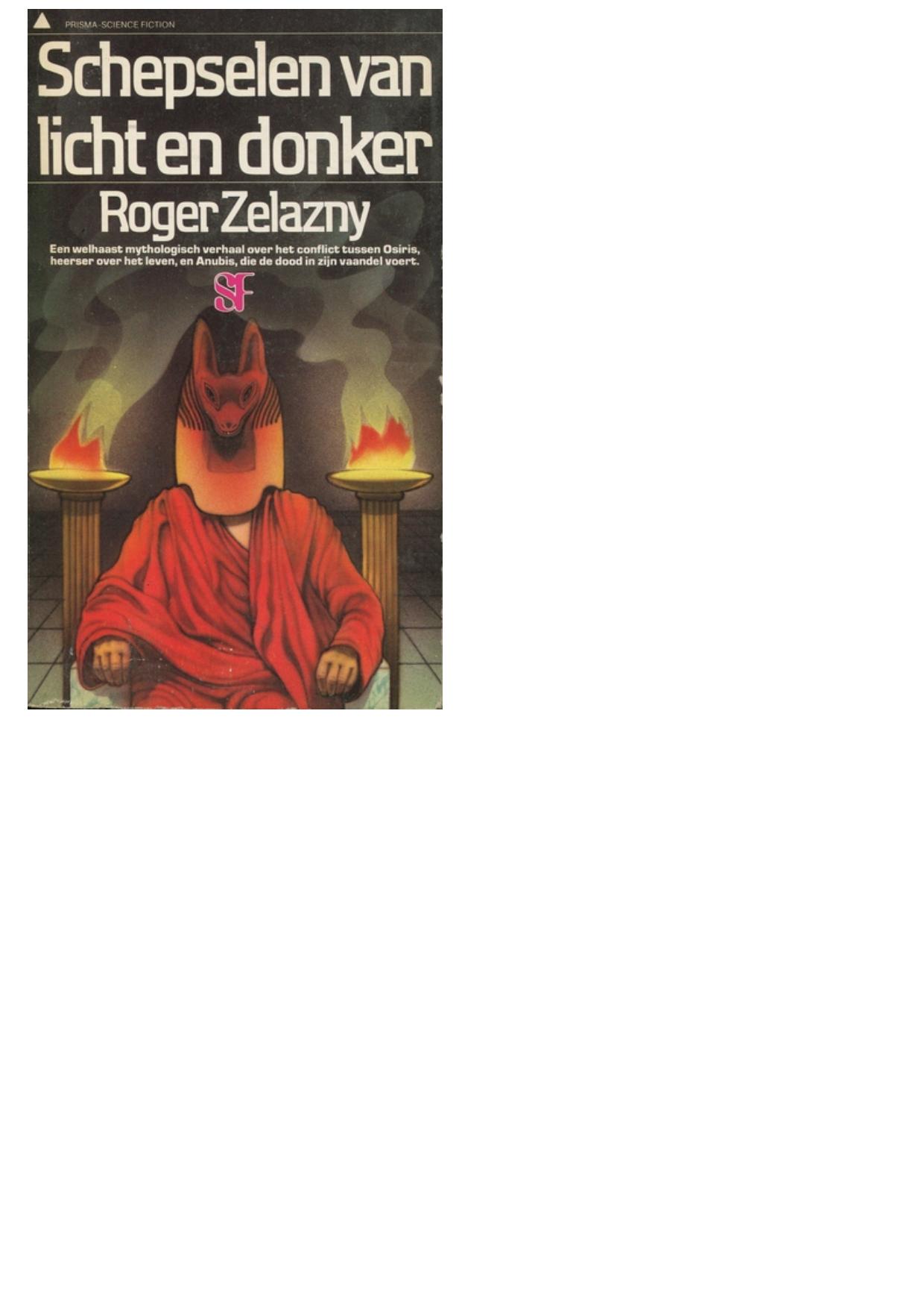 Schepselen van licht en donker