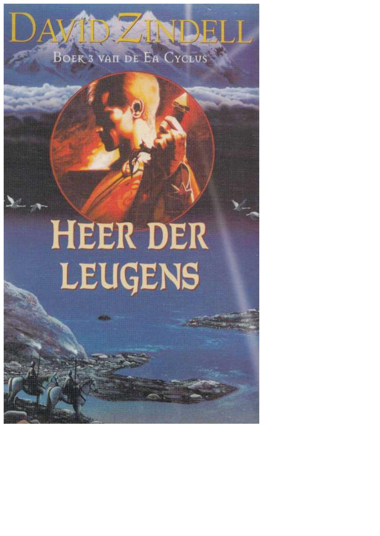 Ea cyclus 3: Heer der leugens