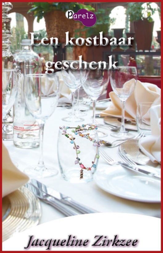 Een kostbaar geschenk