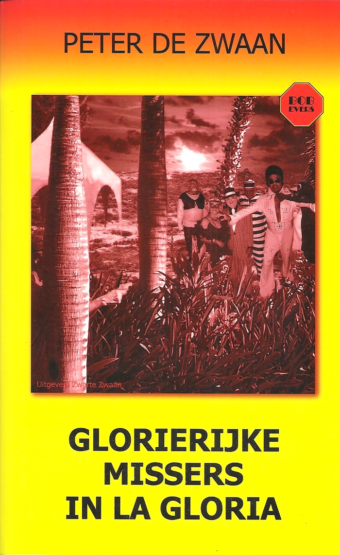 Glorierijke missers in La Gloria